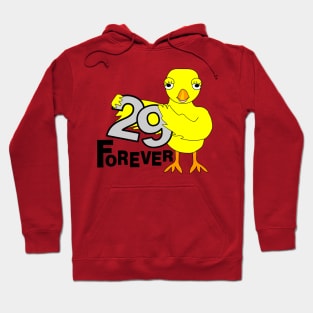 29 Forever Birthday Chick Hoodie